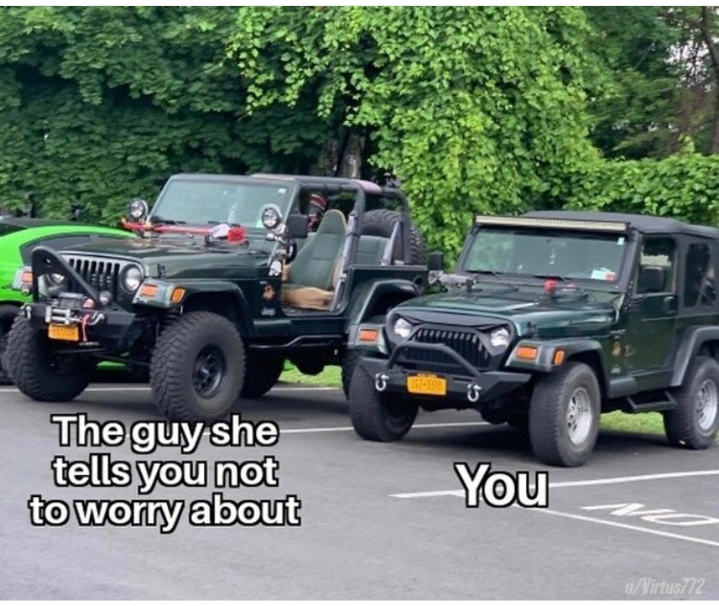 33 Funny Car Memes That Steer You into Hilarity 33 The guy she tells you not to worry about