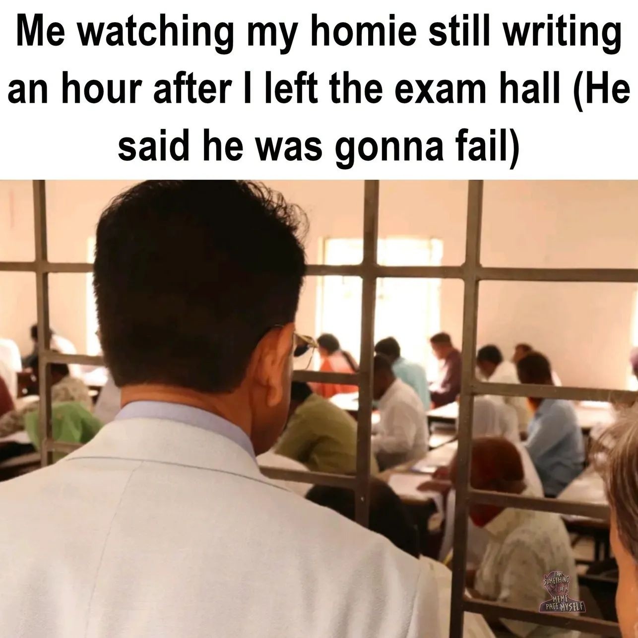 25 Funny Educational Memes Teachers Don’t Want You to See 26 Watching my homie