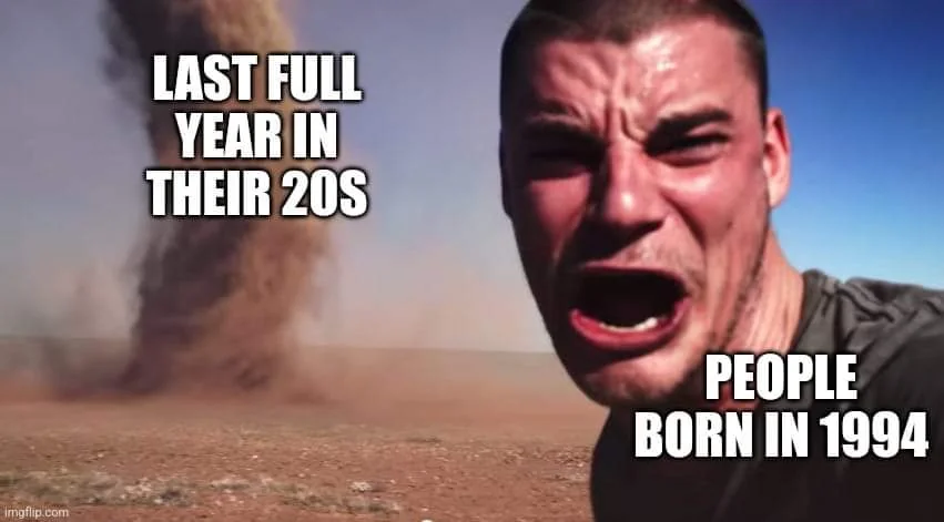 34 Tragic Millennial Memes That Summarize Millennial Life 4 last full year in their 20s