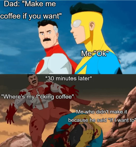 25 Dad Memes That Are Peak Dad Energy 24 make me coffee