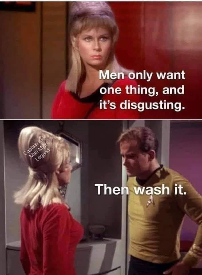 25 Uncensored Memes That Are Dangerously Funny 12 men only want one thing - Uncensored Memes