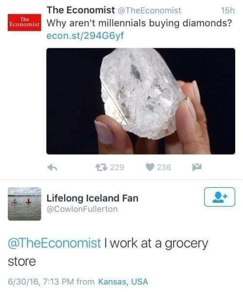 34 Tragic Millennial Memes That Summarize Millennial Life 9 millennials arent buying diamonds