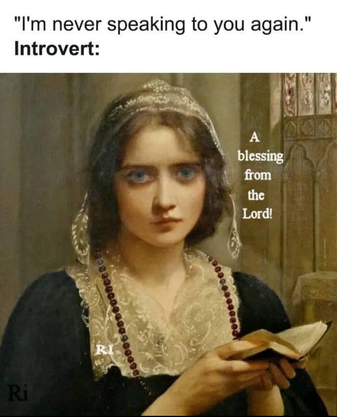 24 Classic Introvert Memes That Celebrate the Art of the Social Escape 13 never speaking - Classic Introvert Memes