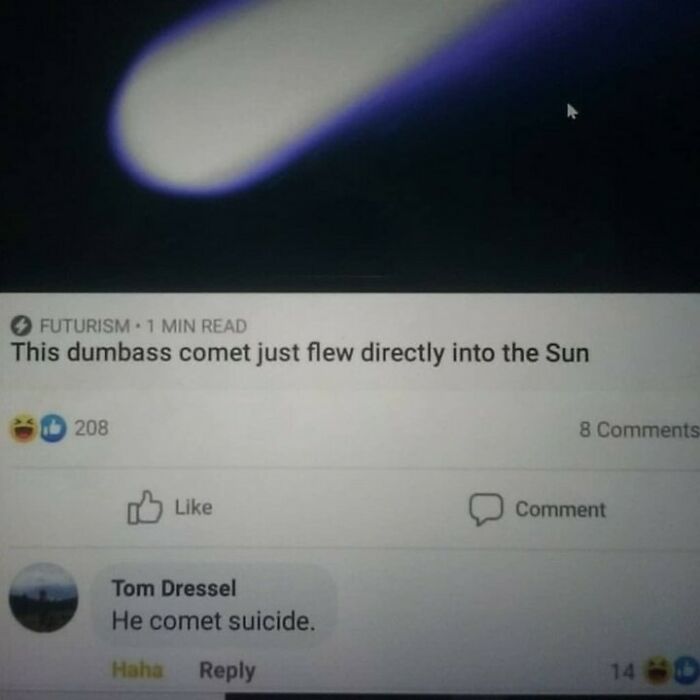 20 Geeky Science Memes to Power Up Your Laughter Neurons 20 this comet - Geeky Science Memes