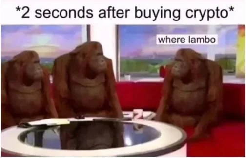 35 Dankest Crypto Memes Guaranteed To Mine Laughter 1 2 seconds after buying crypto