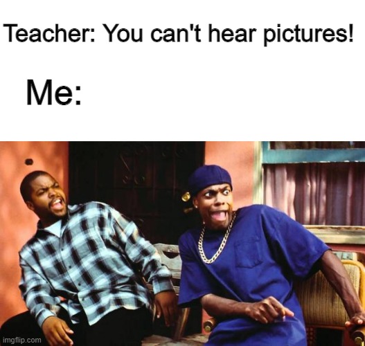 Dayyymmm - Images That You Can Actually Hear