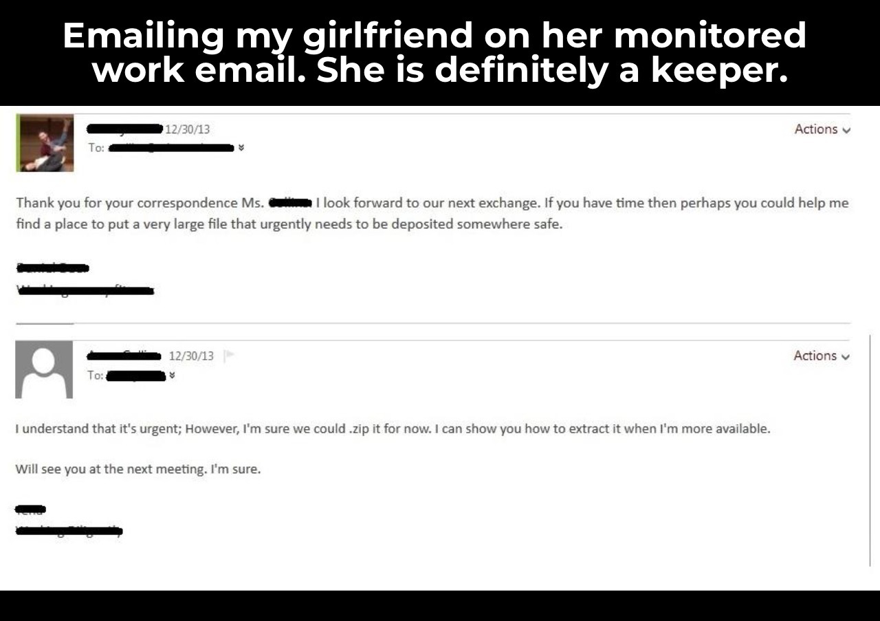 20 She's a Keeper Memes You Can't Help but Love 3 Emailing my gf - She's a Keeper Memes