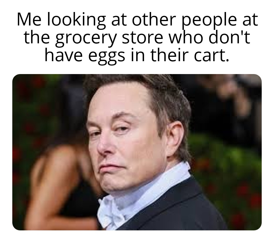 32 Egg Memes That Will Crack You Up! 12 Me looking at other people - egg memes