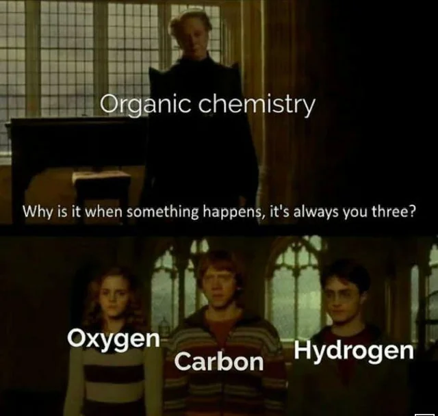 35 Chemistry Memes That Will Make You High On Humor 34 Organic chemistry