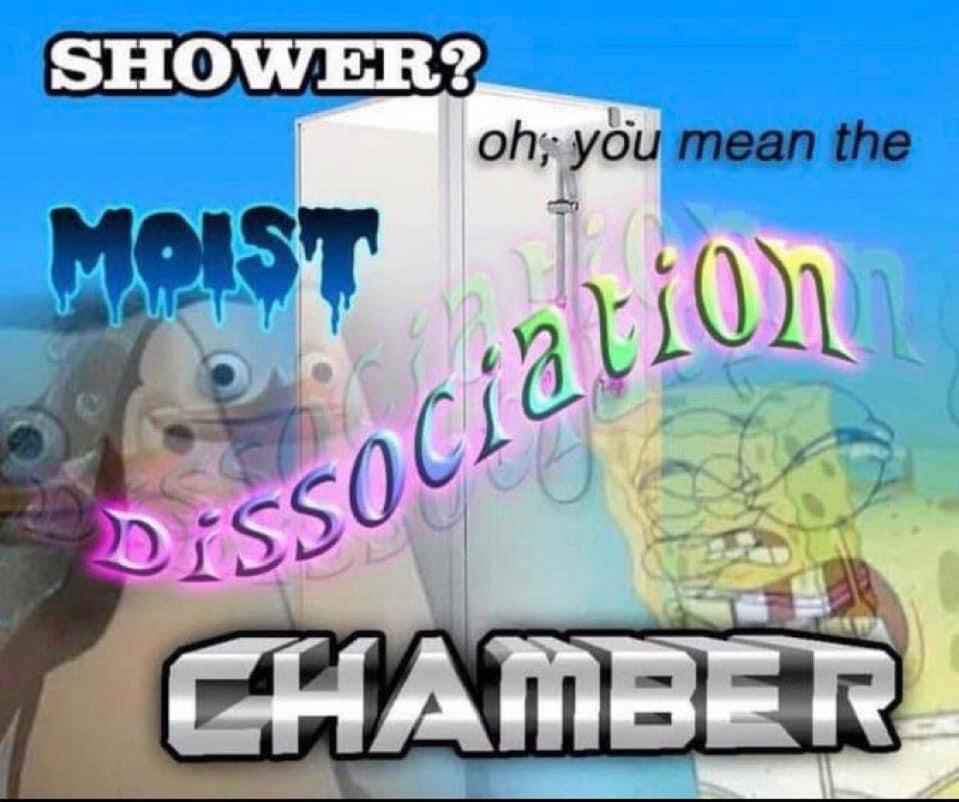 20 Sad Memes That Are a Bit of a Downer but Still a Blast 17 Shower - Sad Memes
