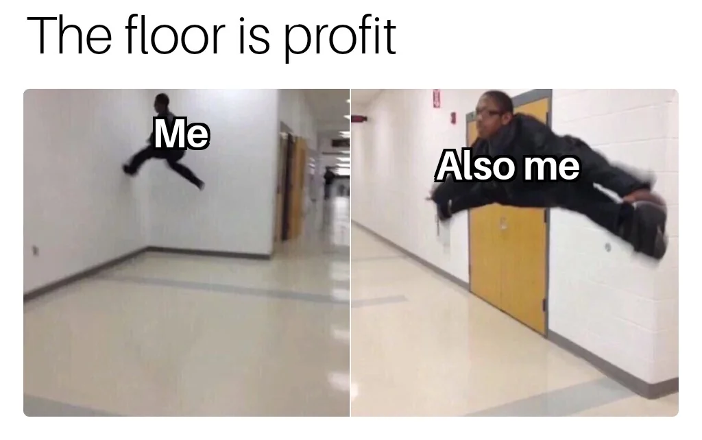 35 Dankest Crypto Memes Guaranteed To Mine Laughter 15 The floor is profit
