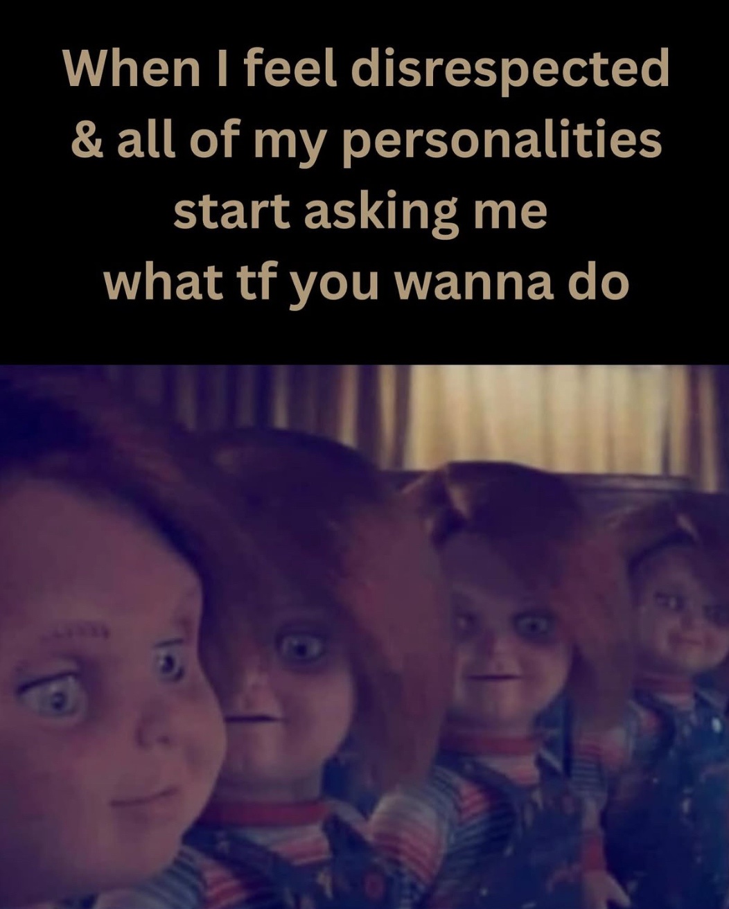 When I feel disrespected