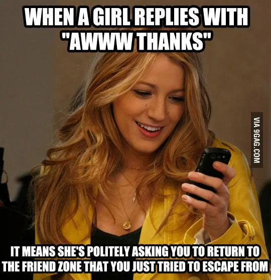 When a girl replies aww thanks