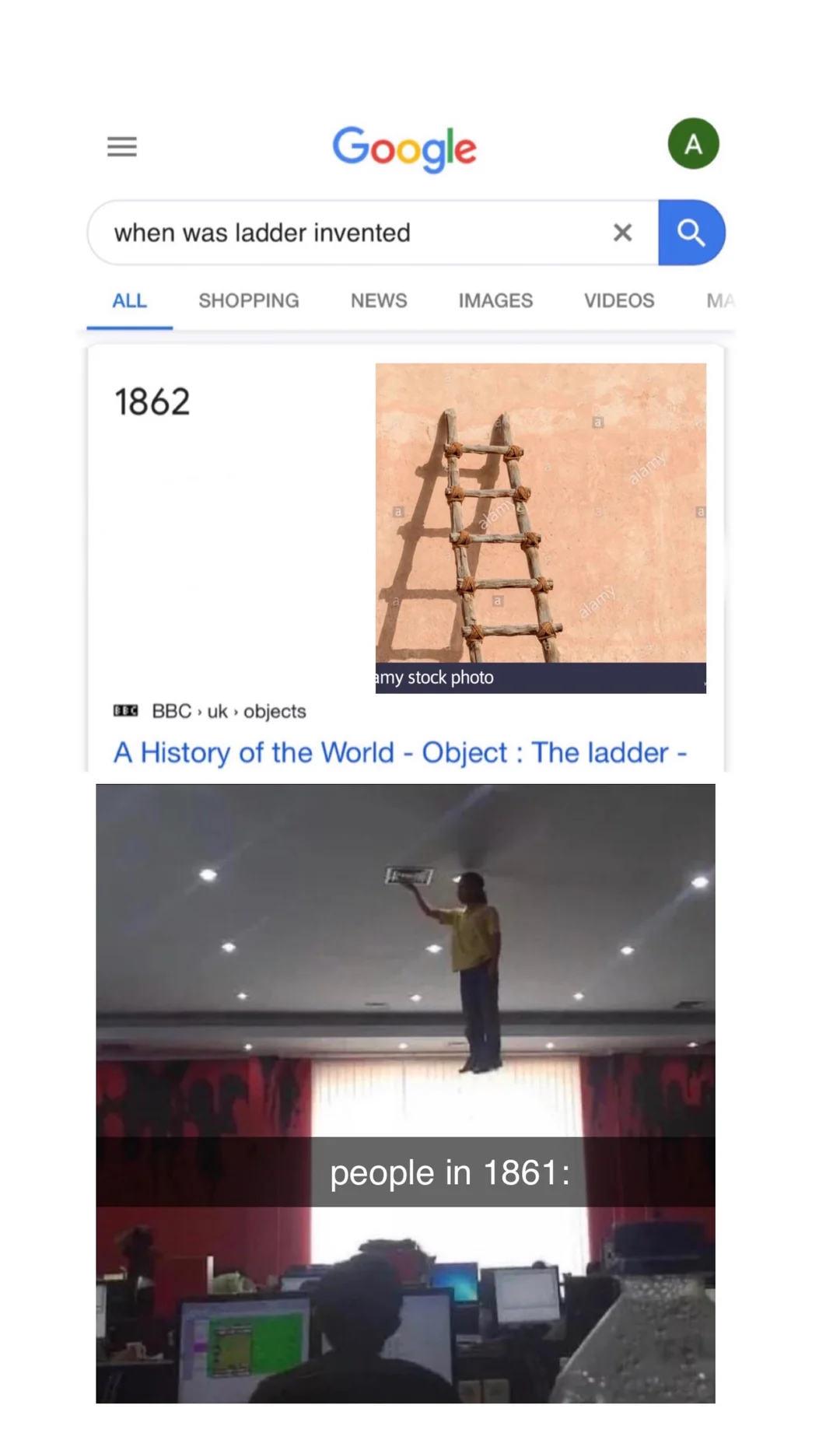 35 Dank Memes About What Folks Did Before Things Were Invented 34 When was ladder invented