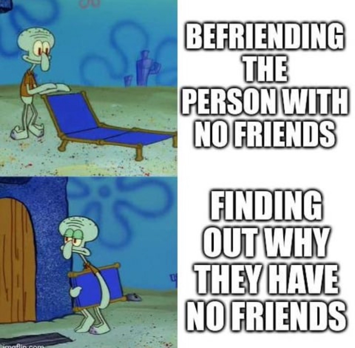 15 Memes for When You Just Need a Good LOL 1 Befriending the person