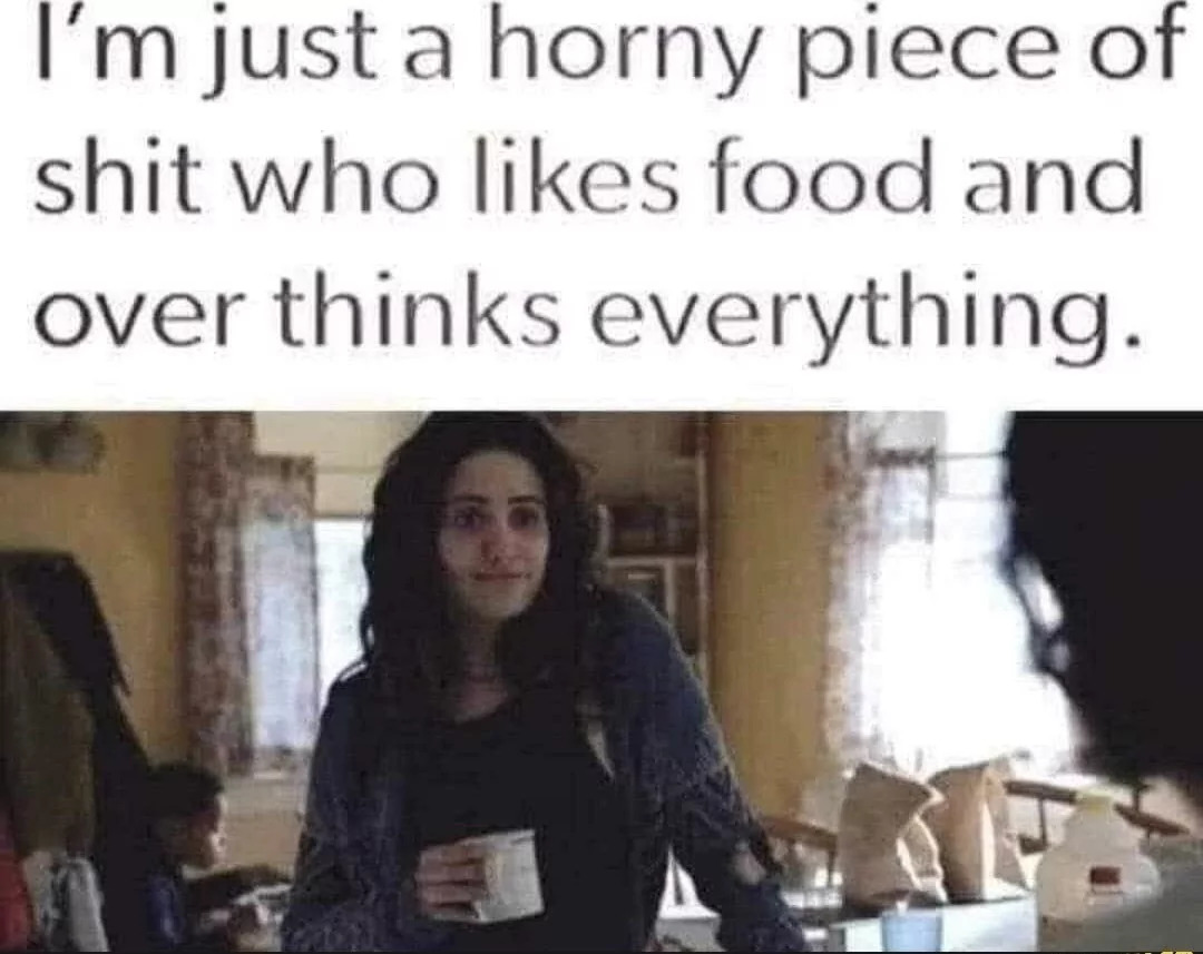 35 "Overthinking Memes" That Are Way Too Accurate 31 Likes food and overthink