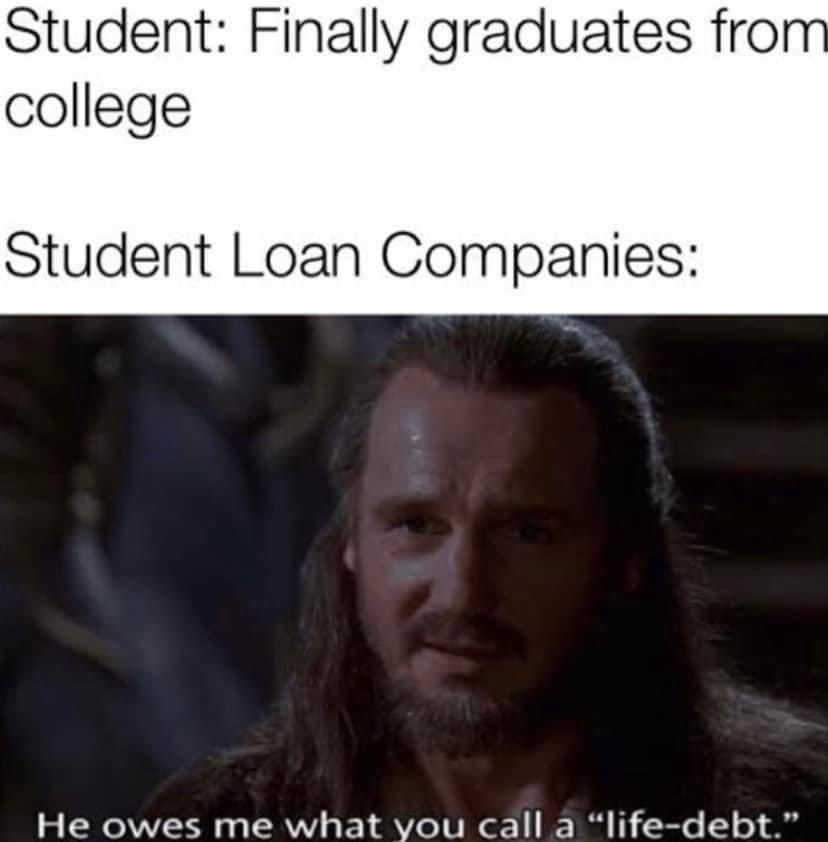 20 Memes That Are Totally Off the Wall (and Still Hilarious) 10 Student loan companies