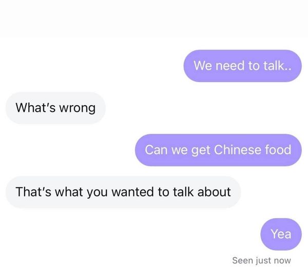 15 Memes for When You Just Need a Good LOL 12 We need to talk