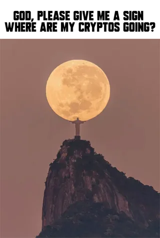 30 "Lord Give Me A Sign Memes" Coming Straight From The Heaven 30 Where are my cryptos going