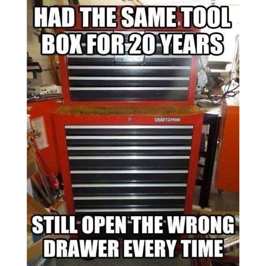 20 Car and Mechanic Memes That’ll Leave You in Tire-Screeching Laughter 8 had the same tool box - Car and Mechanic Memes