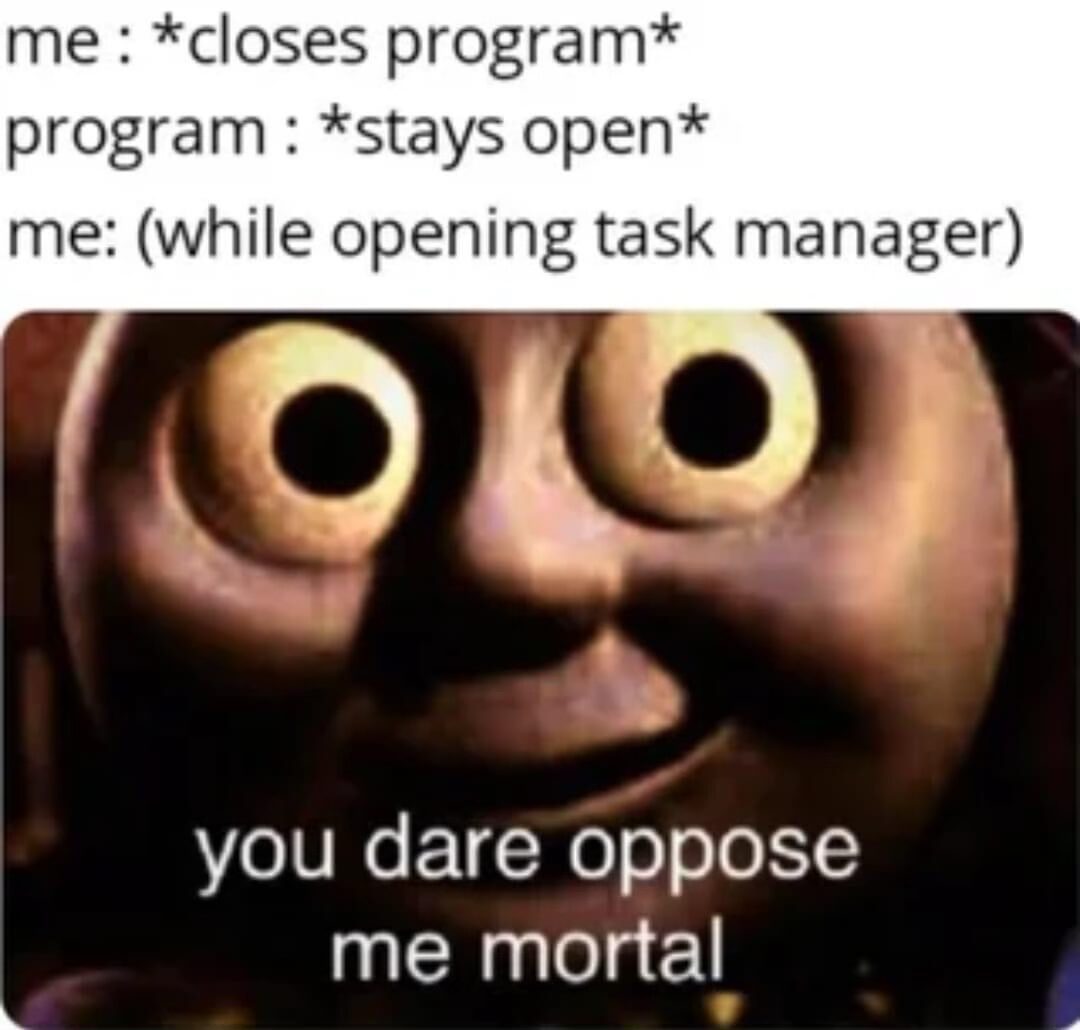 20 Memes That Will Leave You Amused and Slightly Confused 2 Closes program