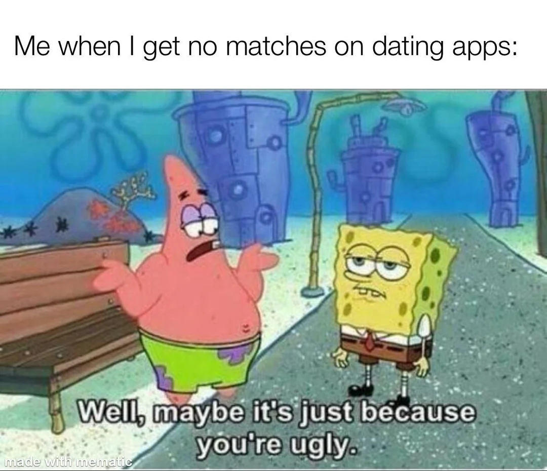 30 Messed Up Memes That Will "F" You Up 28 when i get no matches