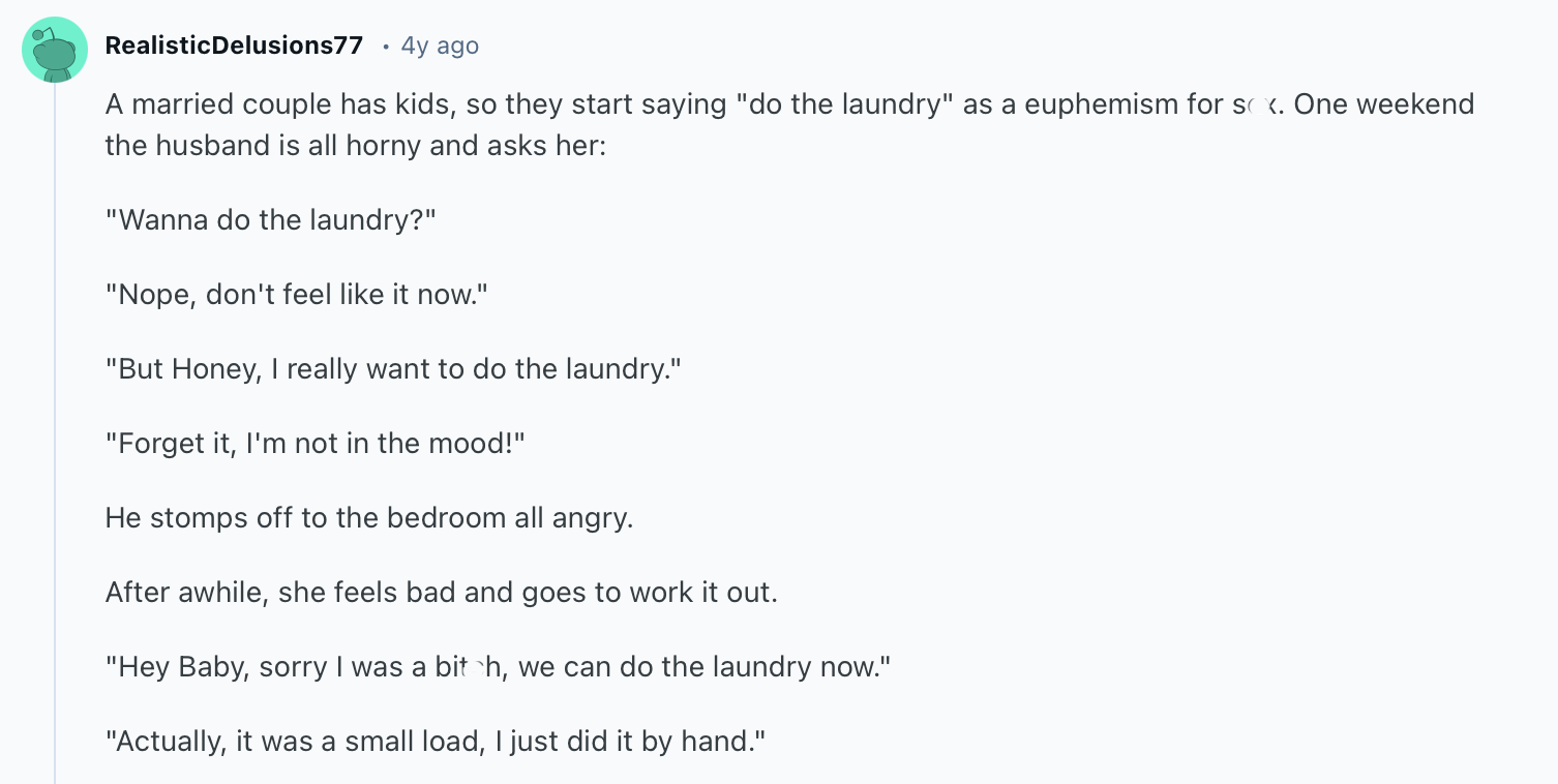 25 Dirtiest Jokes You’ll Hear All Day – Don’t Say We Didn’t Warn You 24 A married couple has kids