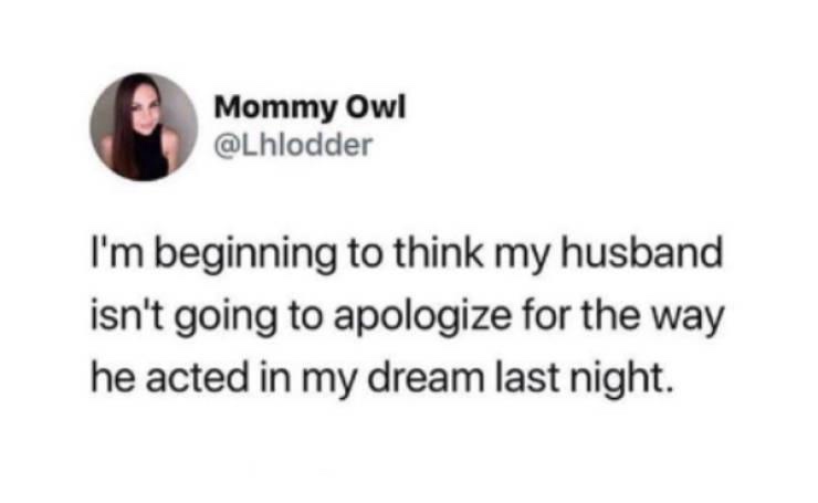 Husband isnt going to apologize
