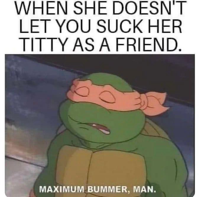 23 Memes That Only Make Sense When You Stop Thinking 14 Maximum bummer