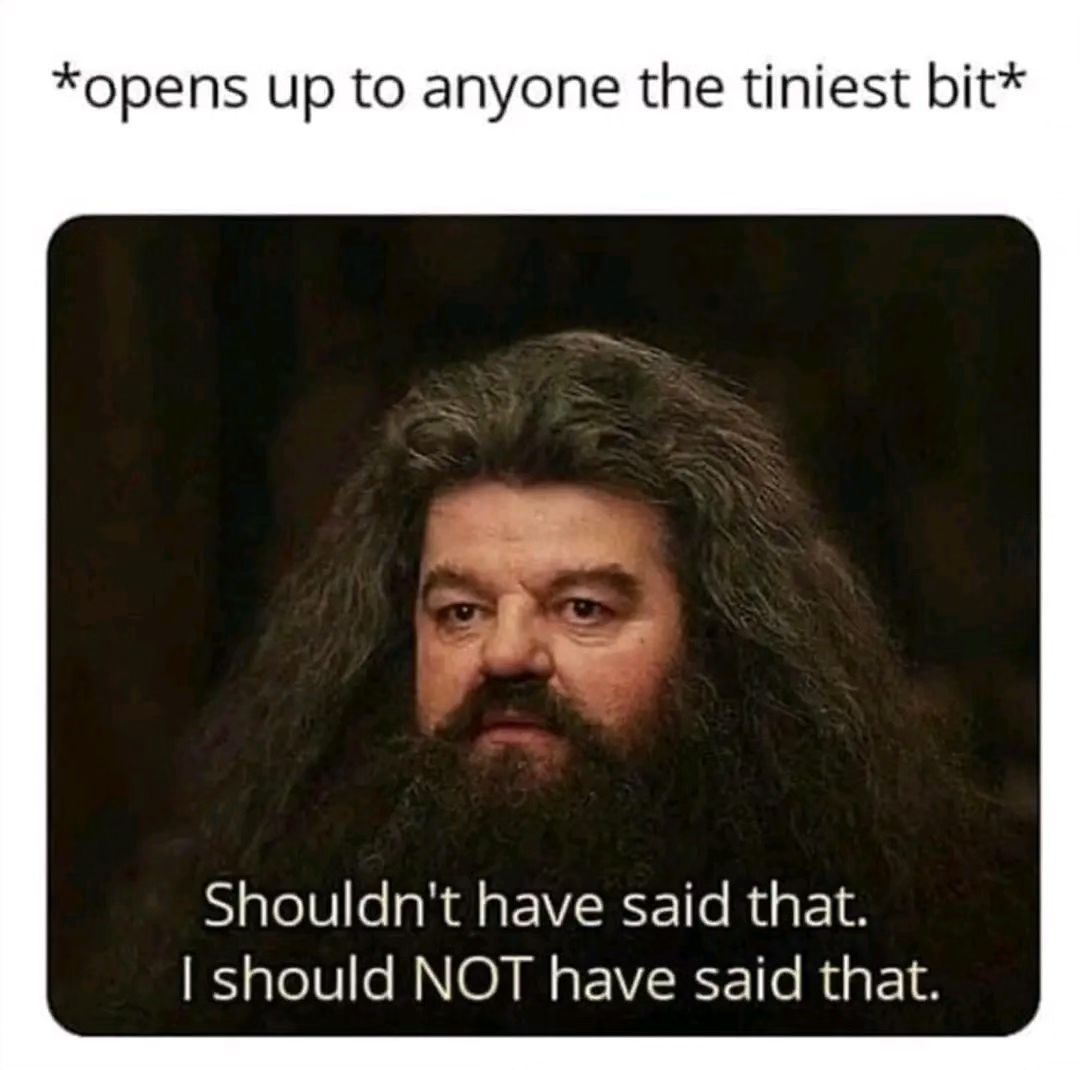 20 Relatable Memes That Prove We're All in This Together 15 Opens up - Relatable Memes