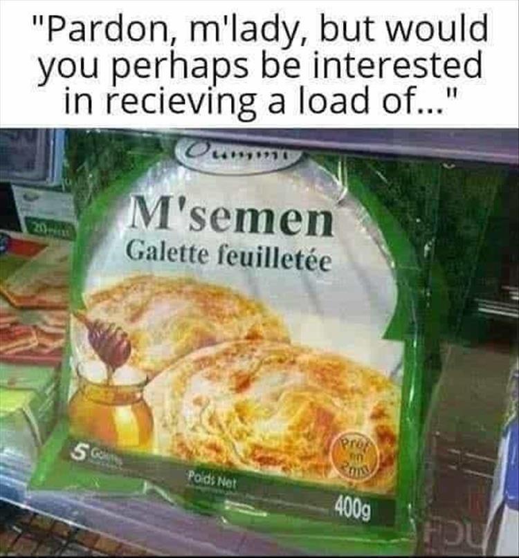 20 Slightly Dirty Memes That’ll Make You Rethink Your Innocence 8 Pardon mlady - Slightly Dirty Memes