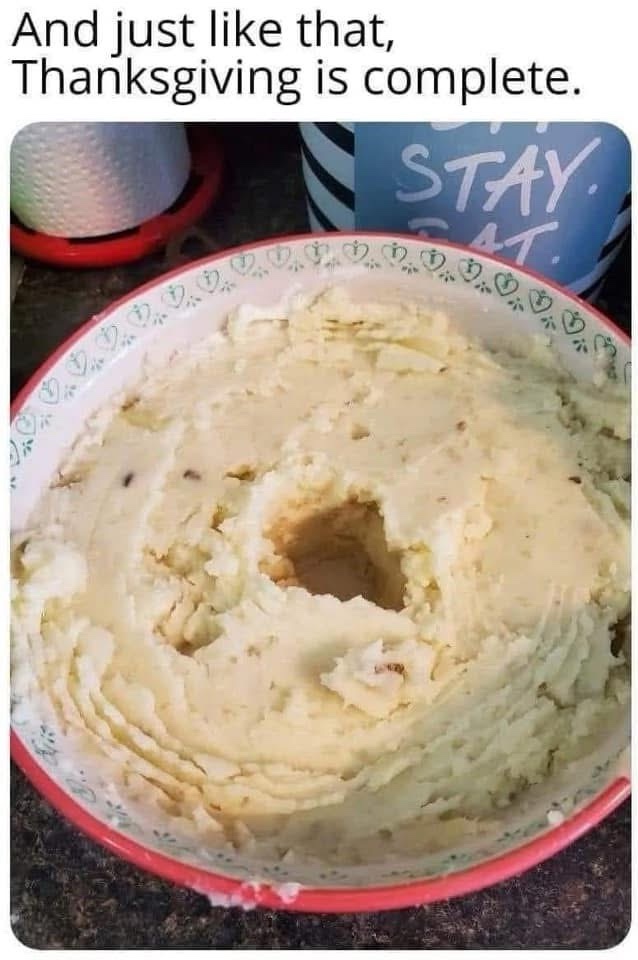20 Twisted Memes That Went Way Darker Than You’d Expect 12 Thanksgiving is complete - Twisted Memes