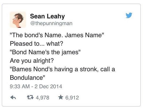 20 Memes That Somehow Ended Up in Your Day 18 The bonds name