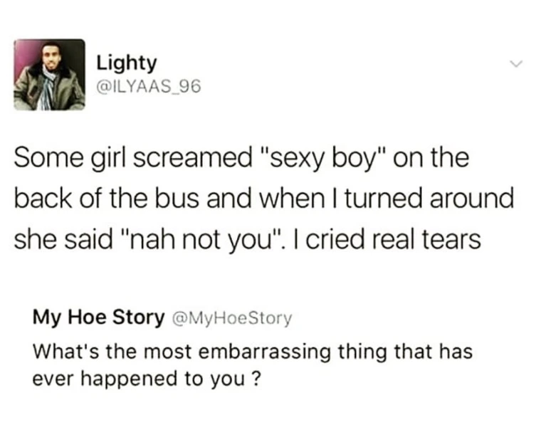 the most embrassing thing ever happend to you