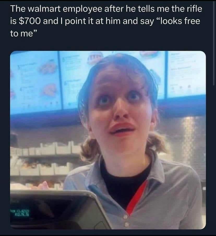 16 Memes That Will Distract You from Life for 10 Minutes (Or More) 12 The walmart employee