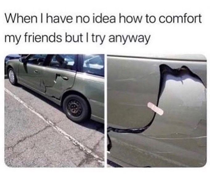 20 Memes That Are the Digital Equivalent of Spilling Tea 18 When I have no idea