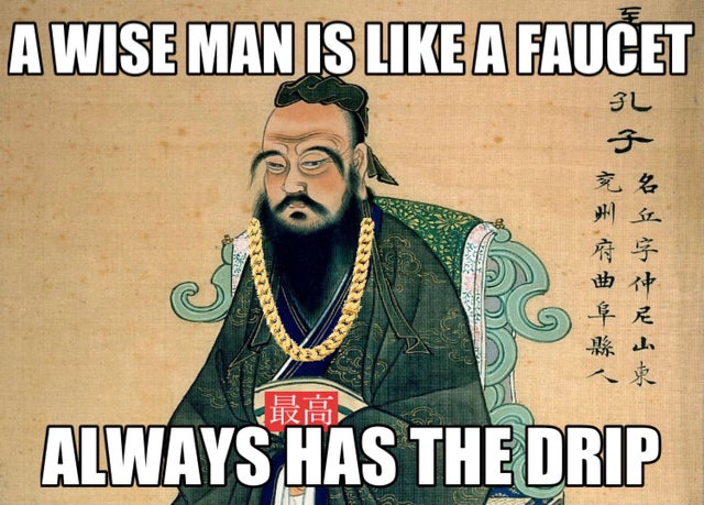 25 Wise Man Memes That Prove Wisdom Comes with a Side of Humor 25 Wiseman is like faucet