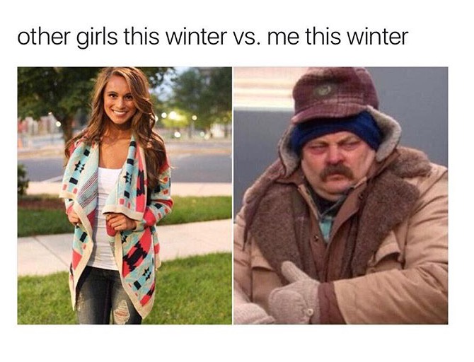 20 Memes That’ll Confuse You into Laughter 13 other girls this winter