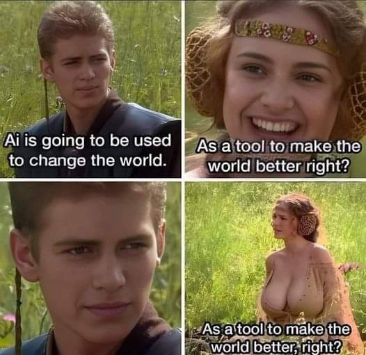 20 Slightly Naughty Memes That Are Just the Right Amount of Wrong 1 AI is going to change world - Slightly Naughty Memes