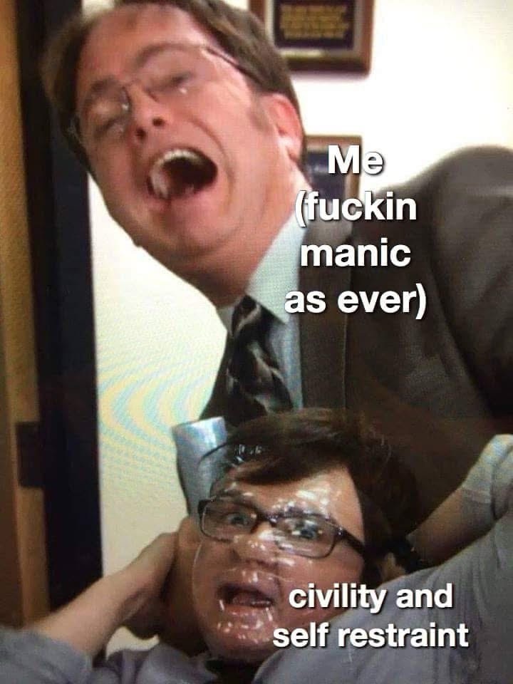 20 Memes to Cure Your Boredom in the Funniest Way Possible 5 Civility and self restraint