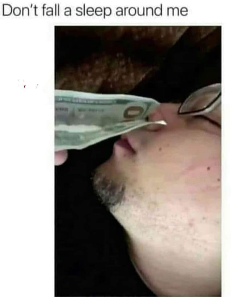 20 Memes That’ll Have You Rethinking Everything You Know 2 Dont fall a sleep