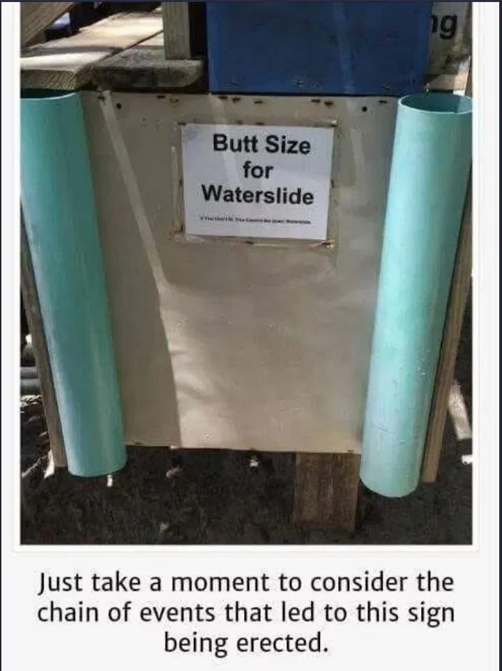 For water slide