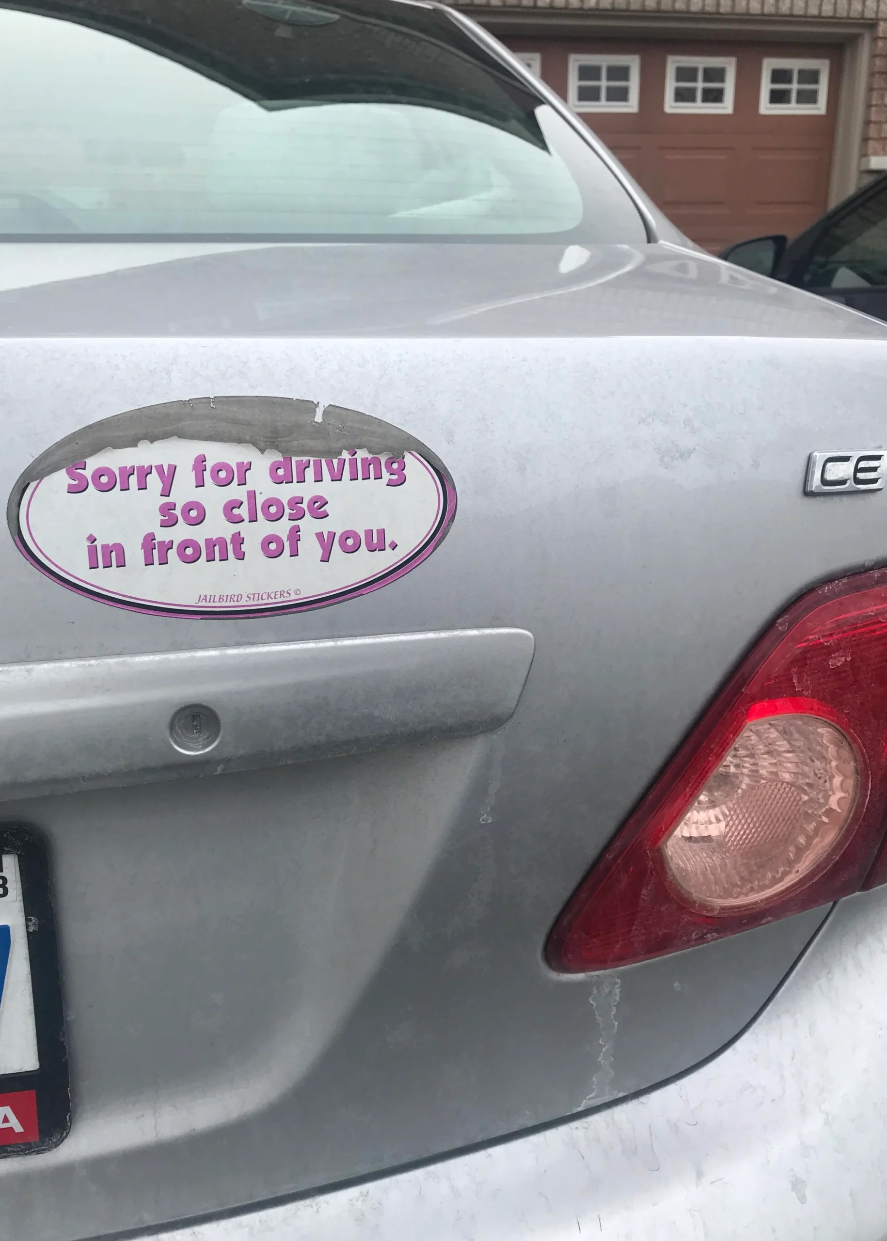 20 Bumper Stickers So Funny They’ll Have You Tailgating for More 18 This passive aggressive car sticker...