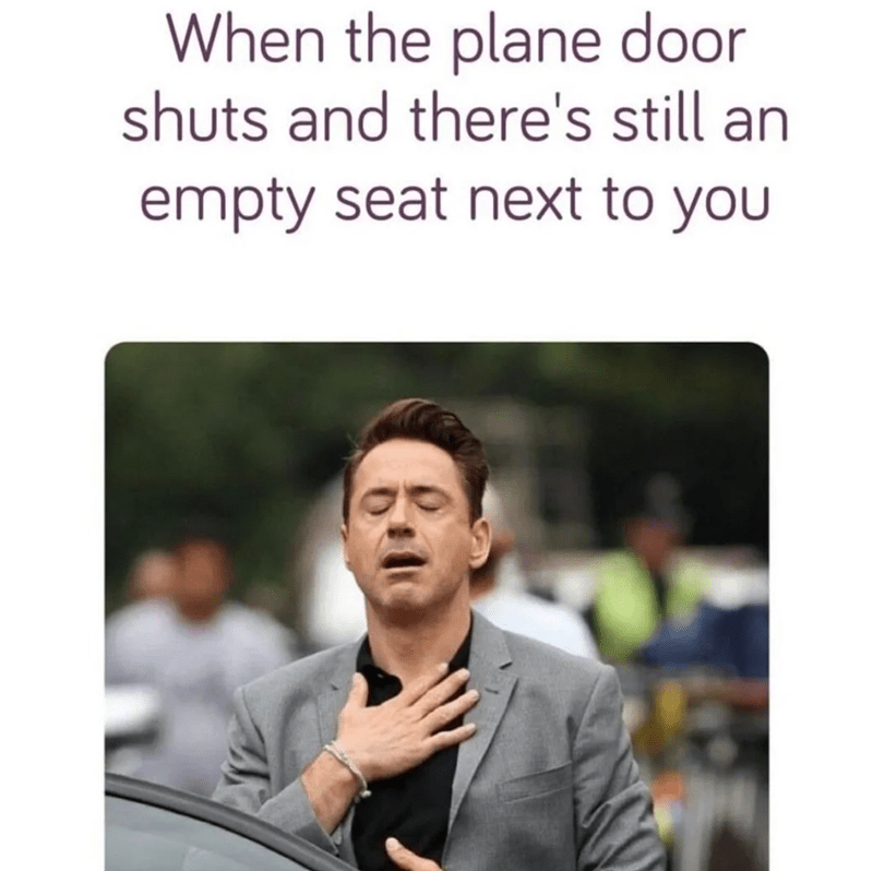 20 Memes That Laugh at You While You Laugh at Them 17 When the plane door shuts