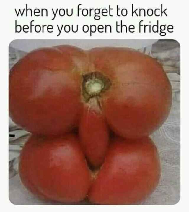 20 Slightly Naughty Memes That Are Just the Right Amount of Wrong 17 When you forget to knowck - Slightly Naughty Memes