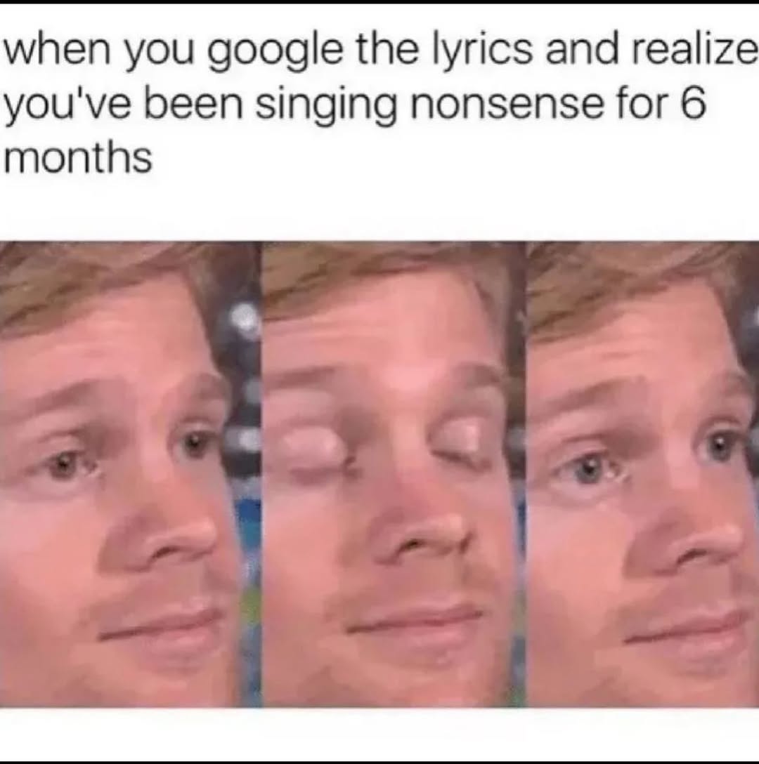 40 Relatable Memes That Sum Up Life's Daily Trials, Handpicked from This Must-Follow IG Pag 41 When you google lyrics