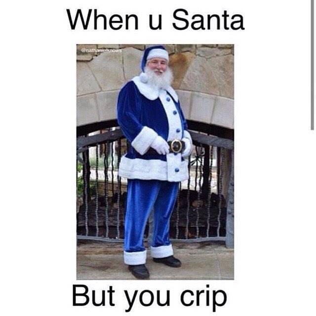 When you santa