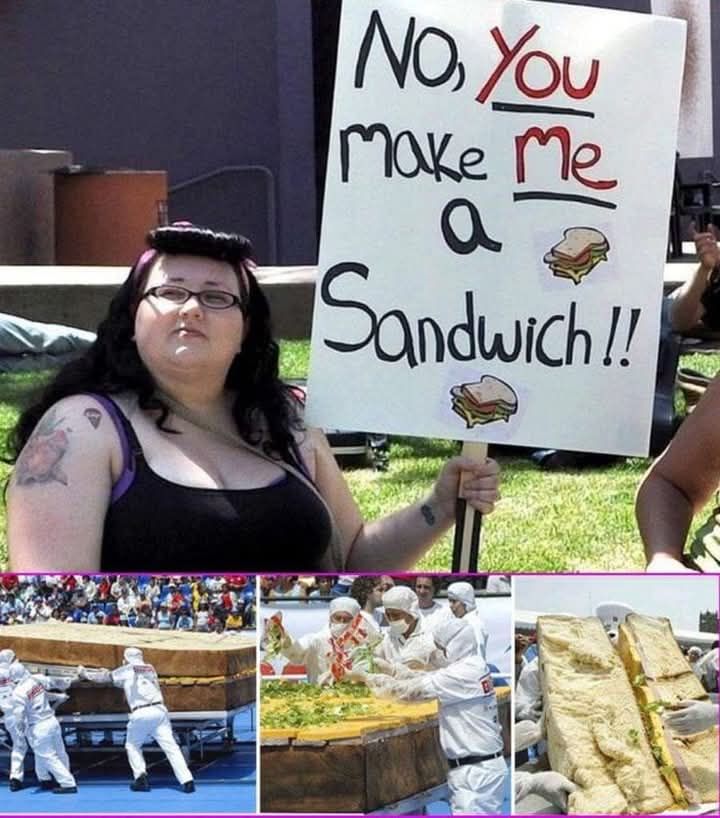 20 Dank Memes That Unlock Forbidden Laughter 19 You make me a sandwich