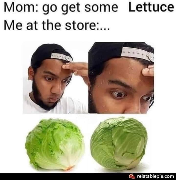 get some letuce