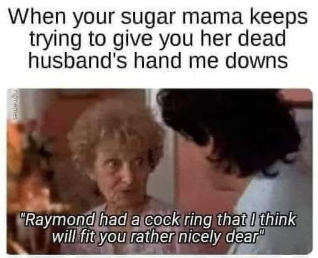23 Dirty Humor Memes to Keep You Laughing in the Dark 8 hand me downs - Dirty Humor Memes